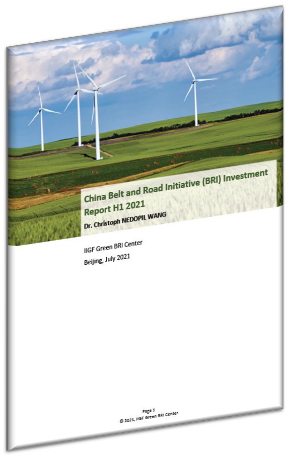 China Belt and Road Initiative BRI Investment Report H1 2021